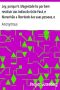 [Gutenberg 24289] • Ley, porque V. Magestade ha por bem restituir aos indios do Grão Pará, e Maranhão a liberdade das suas pessoas, e bens etc.